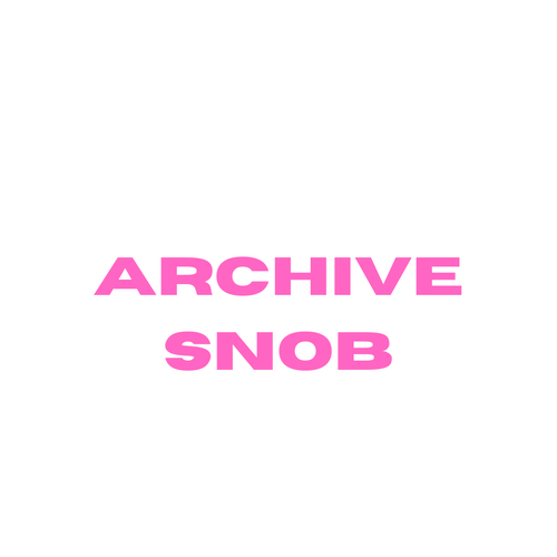 Archive Snob