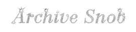 Archive Snob